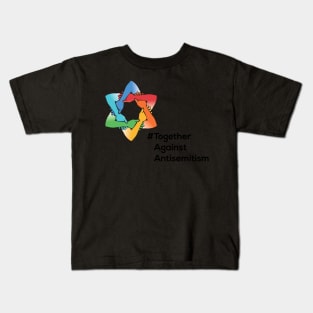 Together Against Antisemitism Kids T-Shirt